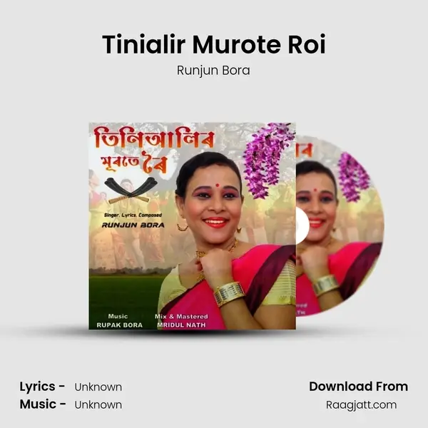 Tiniali'r Murote Roi - Runjun Bora album cover 