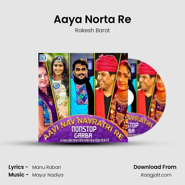 Aaya Norta Re - Rakesh Barot album cover 