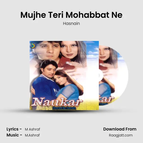 Mujhe Teri Mohabbat Ne mp3 song