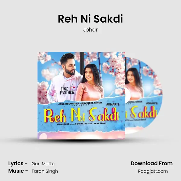 Reh Ni Sakdi mp3 song