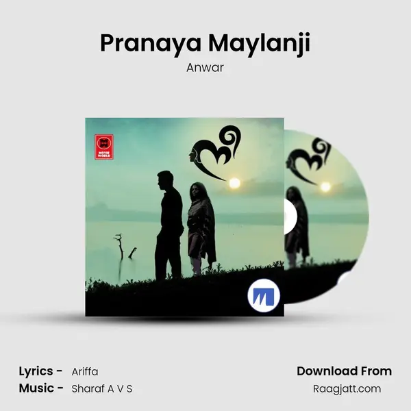 Pranaya Maylanji - Anwar album cover 