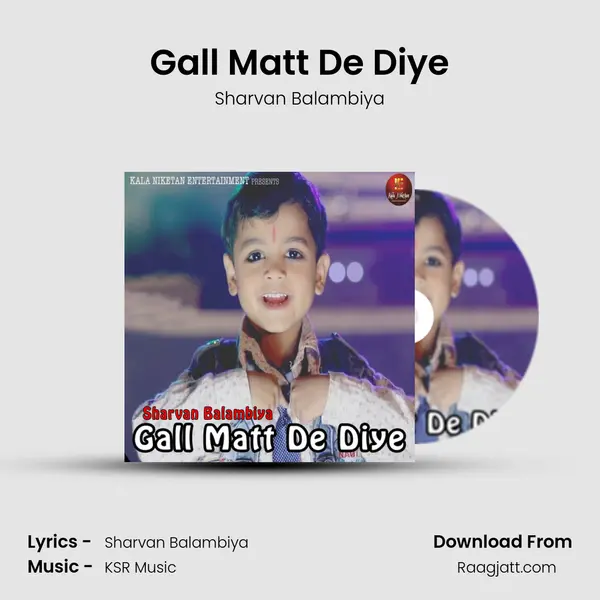 Gall Matt De Diye - Sharvan Balambiya album cover 