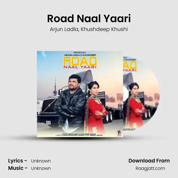 Road Naal Yaari mp3 song