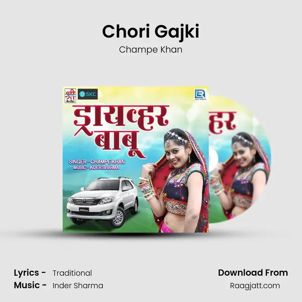 Chori Gajki - Champe Khan album cover 