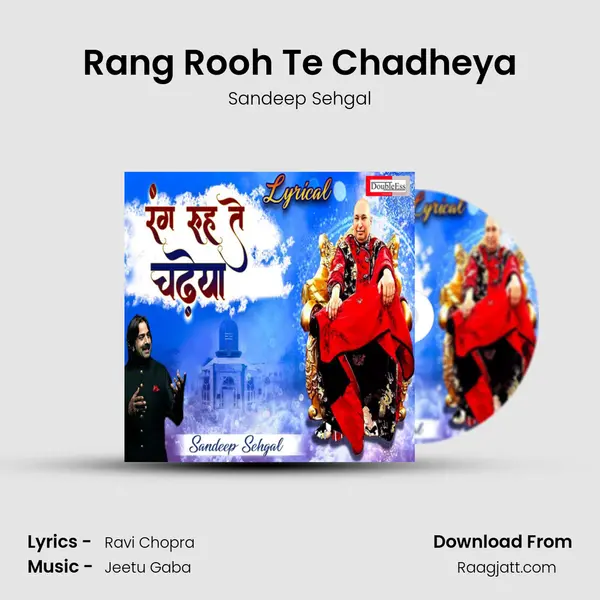 Rang Rooh Te Chadheya - Sandeep Sehgal album cover 