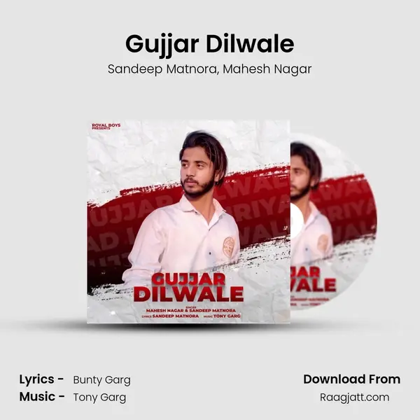 Gujjar Dilwale mp3 song