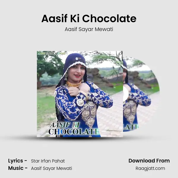 Aasif Ki Chocolate mp3 song