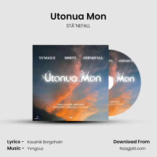 Utonua Mon mp3 song