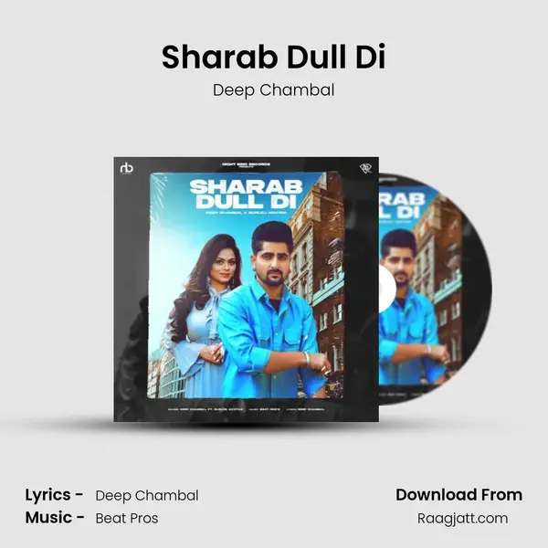 Sharab Dull Di mp3 song