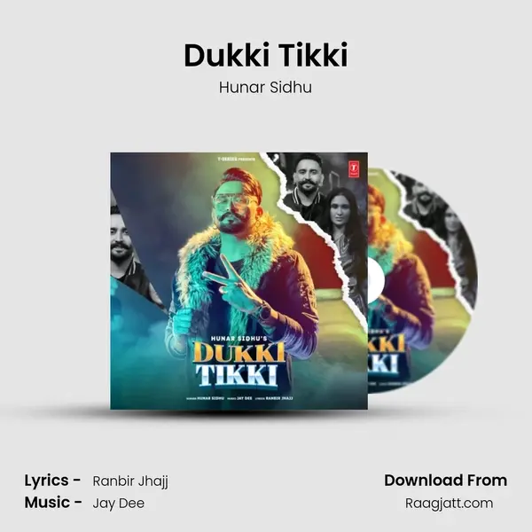 Dukki Tikki - Hunar Sidhu album cover 