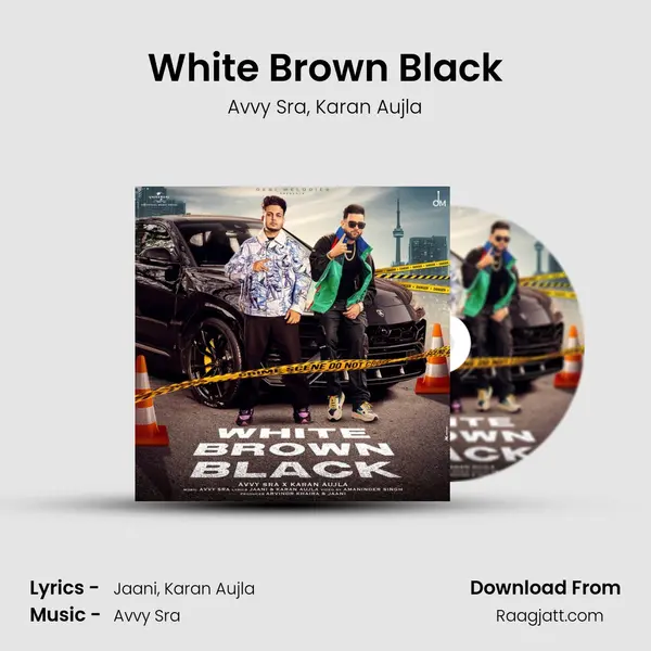 White Brown Black mp3 song