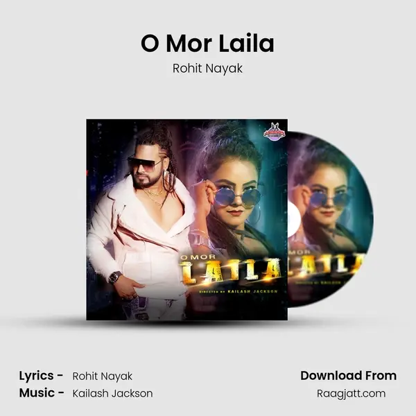 O Mor Laila - Rohit Nayak album cover 