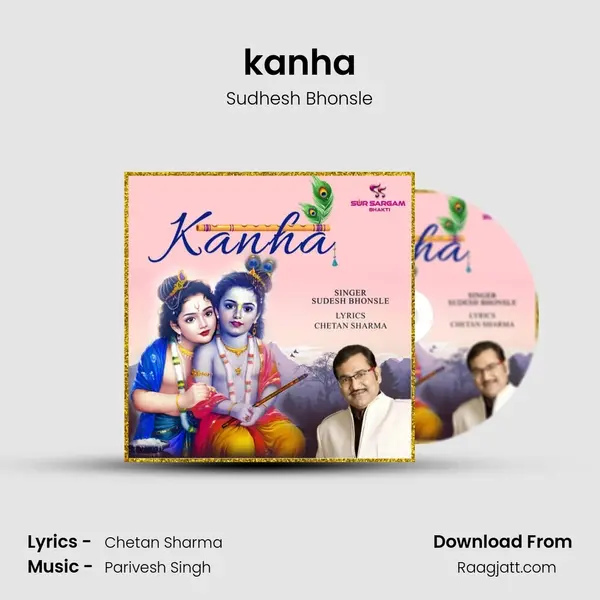 kanha - Sudhesh Bhonsle mp3 song