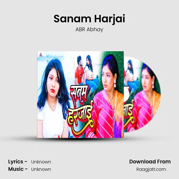 Sanam Harjai - ABR Abhay album cover 