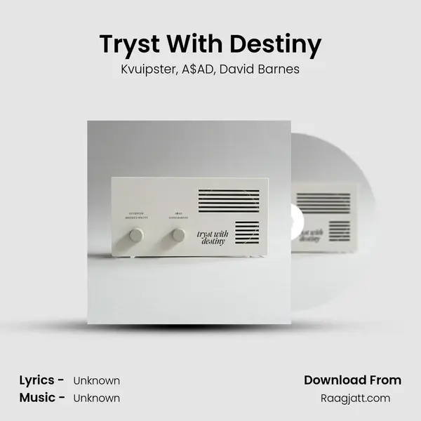 Tryst With Destiny - Kvuipster album cover 