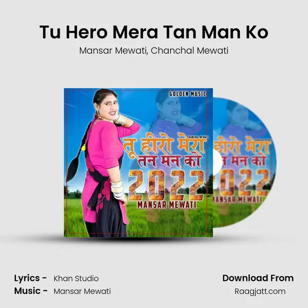 Tu Hero Mera Tan Man Ko - Mansar Mewati album cover 