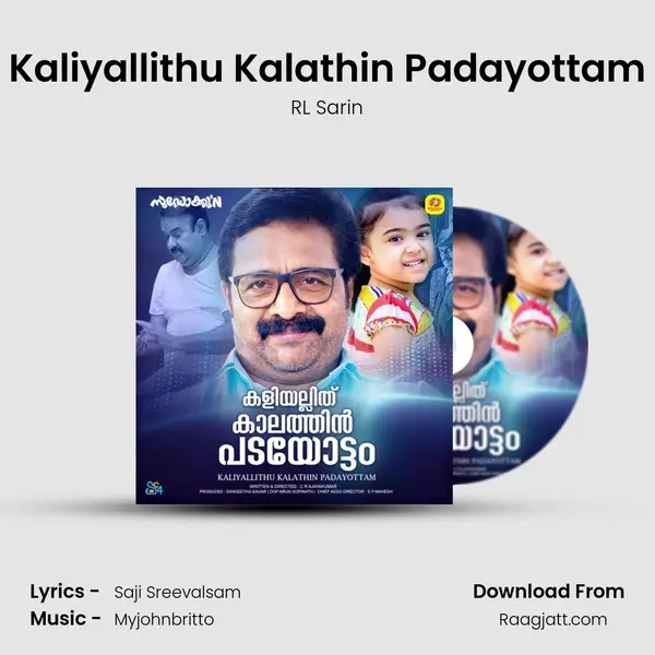 Kaliyallithu Kalathin Padayottam - RL Sarin album cover 