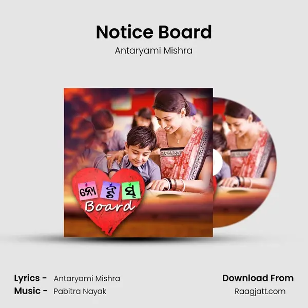 Notice Board mp3 song