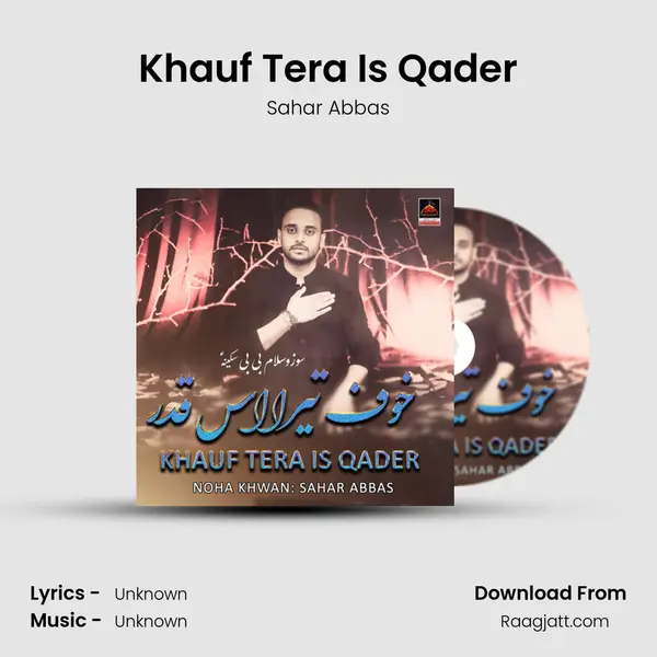 Khauf Tera Is Qader mp3 song