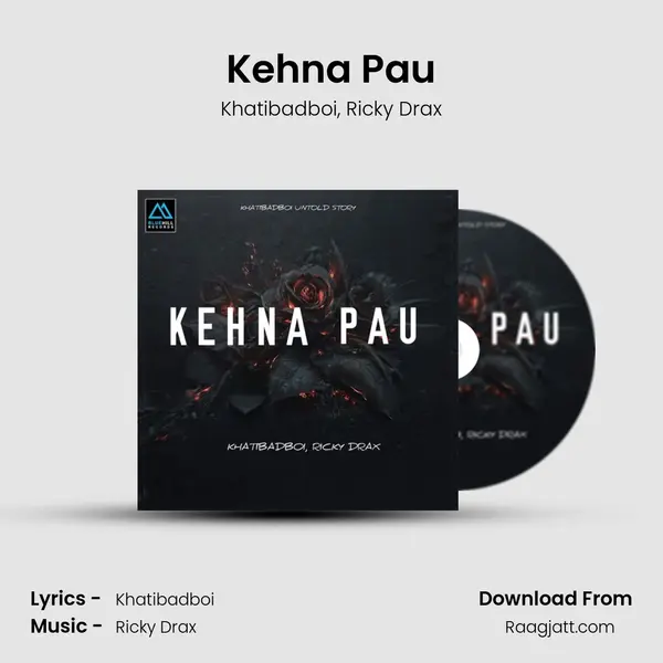 Kehna Pau - Khatibadboi album cover 