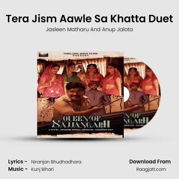 Tera Jism Aawle Sa Khatta Duet mp3 song