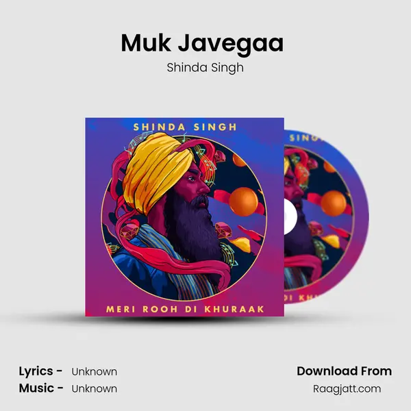 Muk Javegaa (Part 1.) - Shinda Singh album cover 