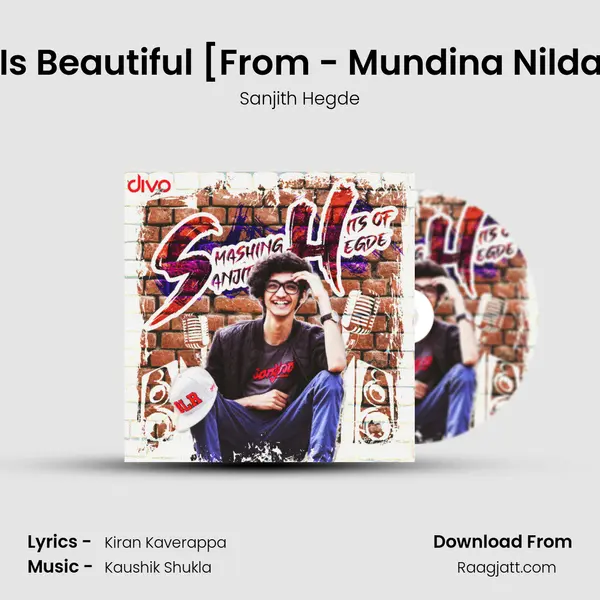 Life Is Beautiful [From - Mundina Nildana] mp3 song