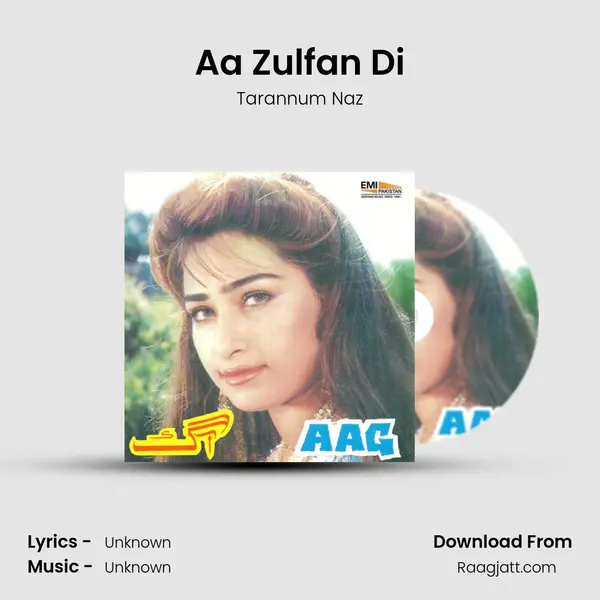 Aa Zulfan Di - Tarannum Naz mp3 song