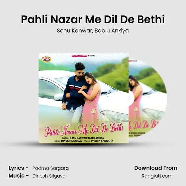 Pahli Nazar Me Dil De Bethi mp3 song