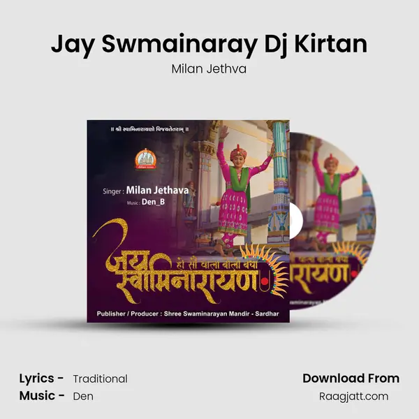 Jay Swmainaray Dj Kirtan - Milan Jethva album cover 