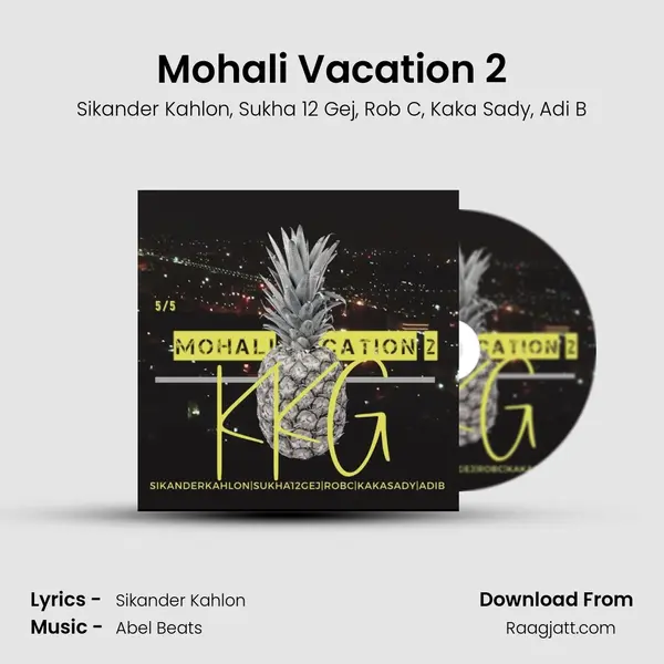 Mohali Vacation 2 - Sikander Kahlon album cover 