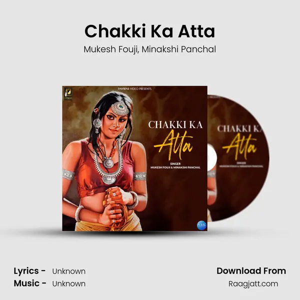 Chakki Ka Atta mp3 song