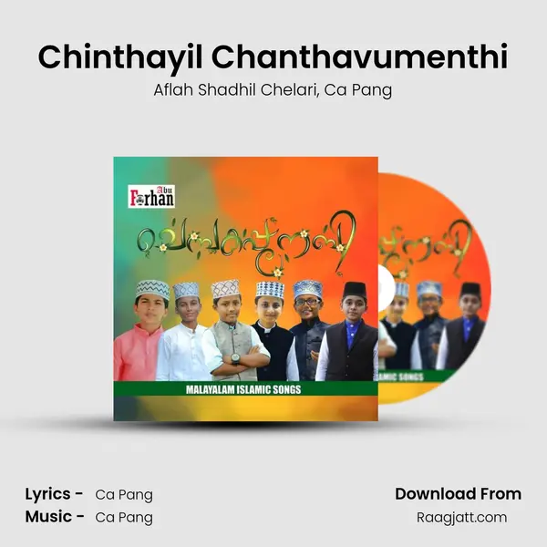 Chinthayil Chanthavumenthi - Aflah Shadhil Chelari album cover 