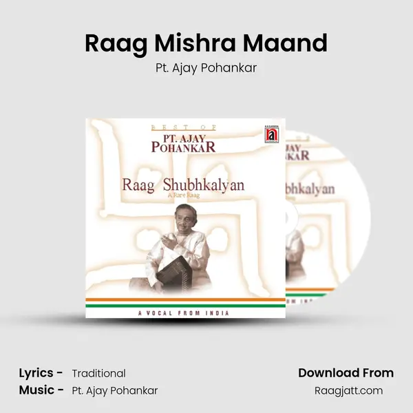 Raag Mishra Maand - Pt. Ajay Pohankar album cover 