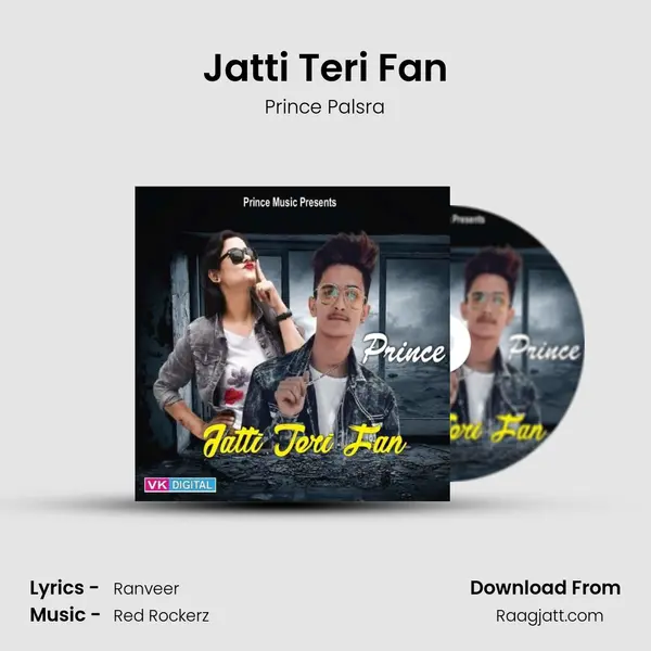 Jatti Teri Fan - Prince Palsra album cover 