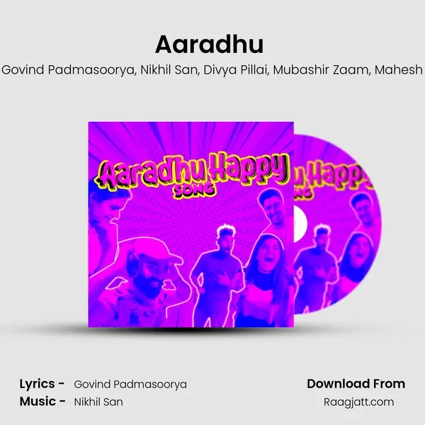 Aaradhu (Happy Song) - Govind Padmasoorya album cover 