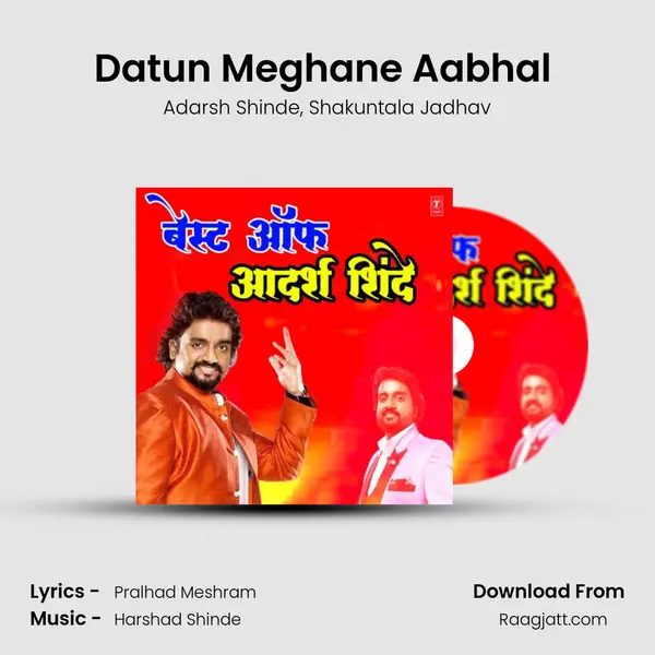 Datun Meghane Aabhal (From Mumbaichi Porgi Zhadicha Porga) mp3 song