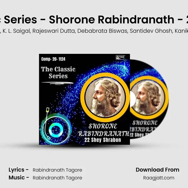 The Classic Series - Shorone Rabindranath - 22 E Srabon - Rabindranath Tagore album cover 