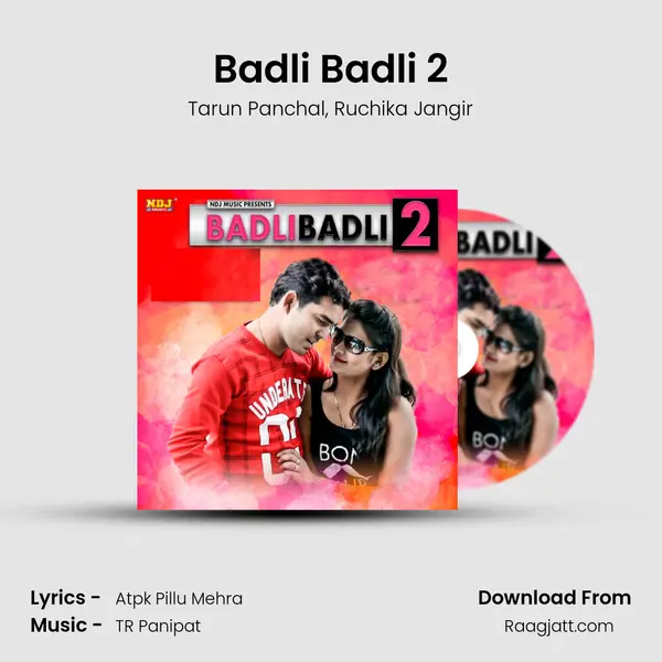 Badli Badli 2 - Tarun Panchal album cover 