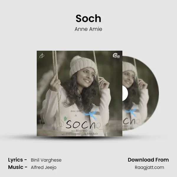 Soch - Anne Amie mp3 song