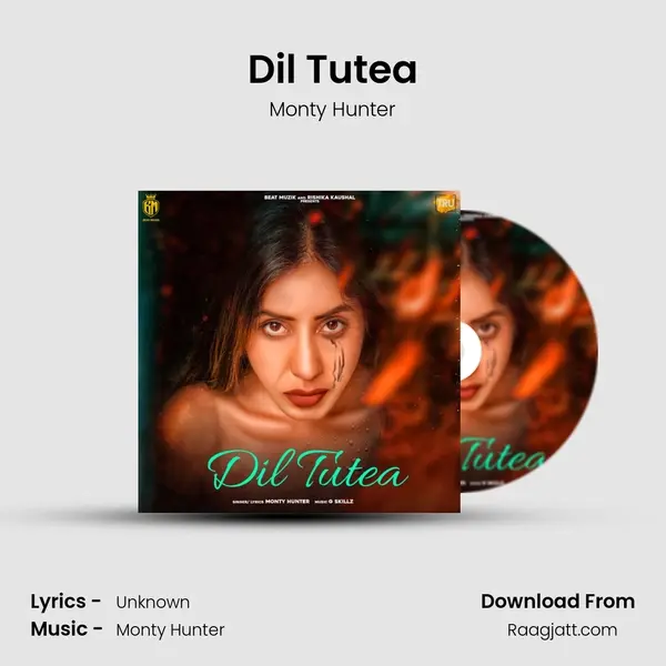 Dil Tutea - Monty Hunter album cover 