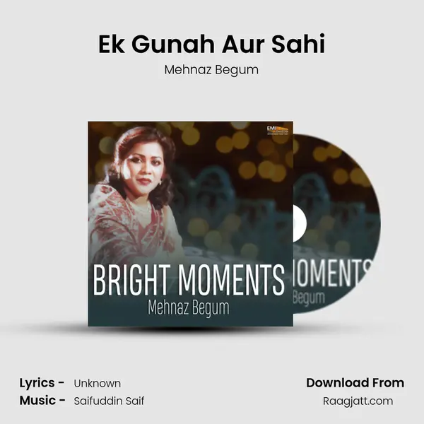 Ek Gunah Aur Sahi - Mehnaz Begum album cover 