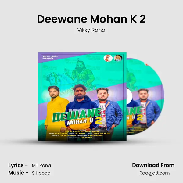 Deewane Mohan K 2 mp3 song