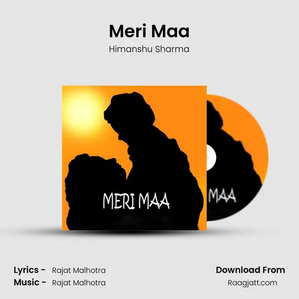 Meri Maa mp3 song