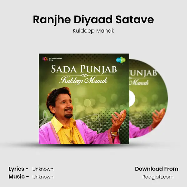 Ranjhe Diyaad Satave - Kuldeep Manak album cover 