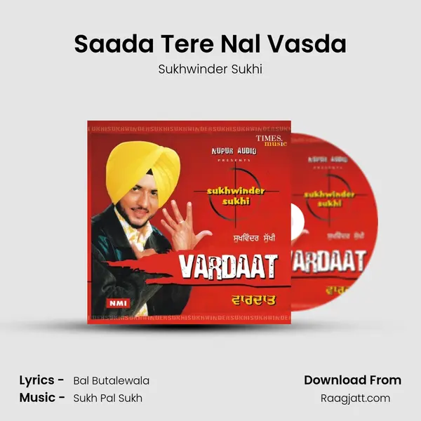 Saada Tere Nal Vasda mp3 song