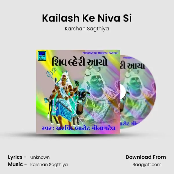 Kailash Ke Niva Si mp3 song