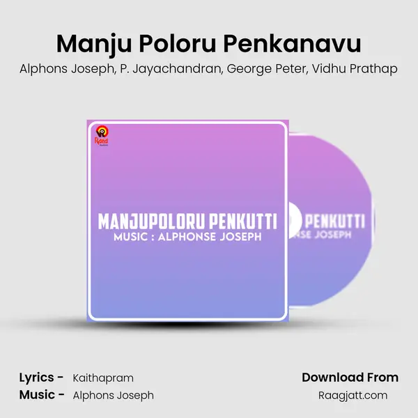 Manju Poloru Penkanavu mp3 song