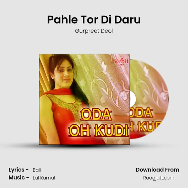 Pahle Tor Di Daru - Gurpreet Deol album cover 