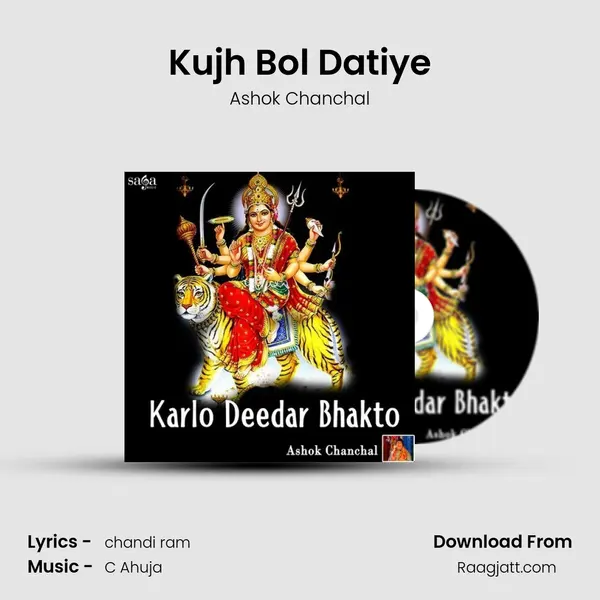 Kujh Bol Datiye mp3 song